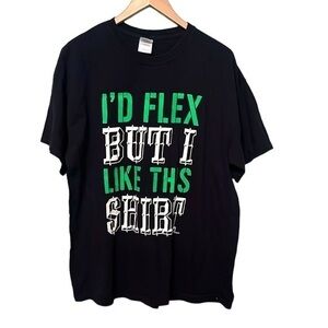 Gildan Heavy Cotton T-Shirt “I’d flex but I like this shirt” Mens Size XL